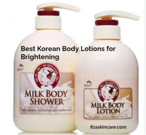 Best Korean Body Lotions for Brightening