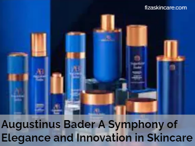 Augustinus Bader A Symphony of Elegance and Innovation in Skincare
